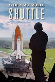 When We Were Shuttle