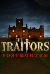 The Traitors: Postmortem