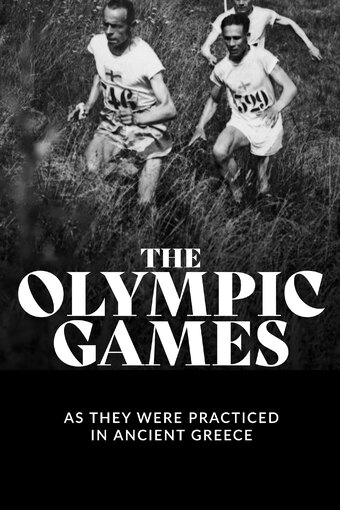 The Olympic Games as They Were Practiced in Ancient Greece