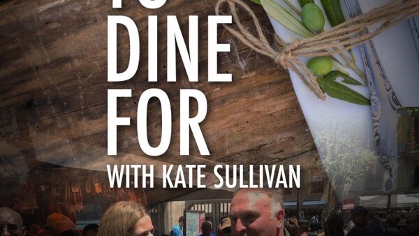 To Dine For with Kate Sullivan - S03E05 - Mel Robbins