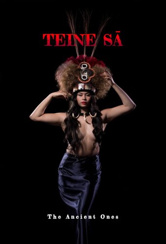 Teine Sā - The Ancient Ones
