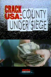 Crack USA: County Under Siege