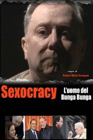 Sexocracy: The man of Bunga Bunga