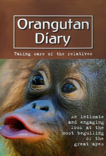 Orangutan Diary