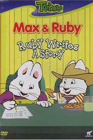 Max and Ruby - Ruby Writes A Story