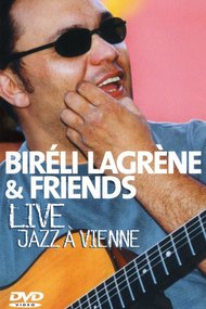 Bireli Lagrene & Friends  Live Jazz A Vienne