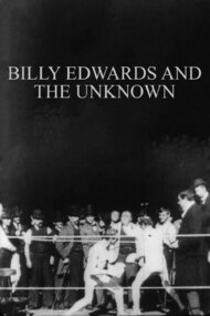 Billy Edwards and the Unknown