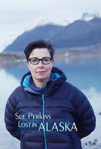 Sue Perkins: Lost in Alaska