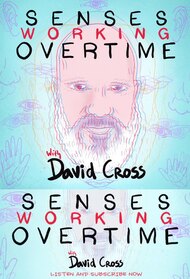 Senses Working Overtime with David Cross