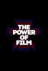 The Power of Film