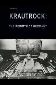 Krautrock : The Rebirth of Germany