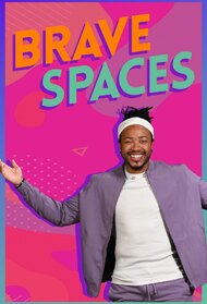 Brave Spaces