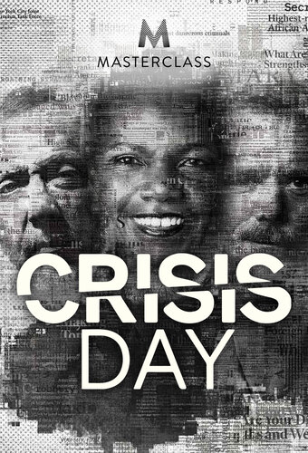 MasterClass: Crisis Day