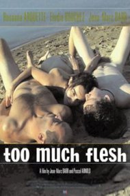 Too Much Flesh