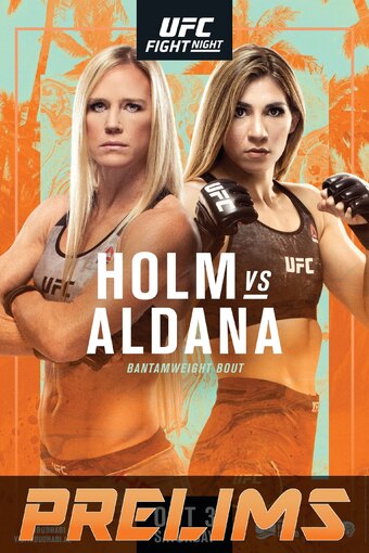 UFC on ESPN 16: Holm vs. Aldana