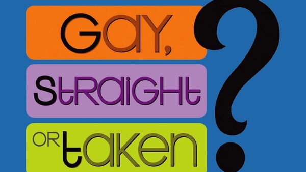 Gay, Straight or Taken? - S01E09 - 