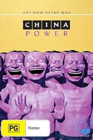 China Power: Art Now After Mao