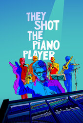 They Shot the Piano Player