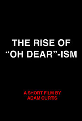 The Rise of “Oh Dear”-ism