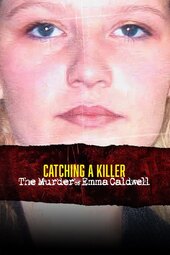Catching a Killer: The Murder of Emma Caldwell