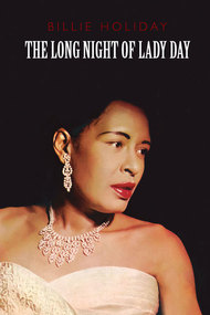 The Long Night of Lady Day