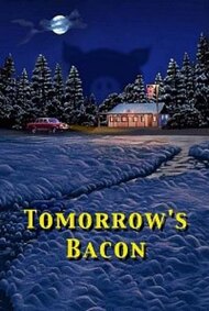 Tomorrow's Bacon