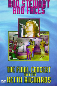 Rod Stewart & Faces : The Final Concert