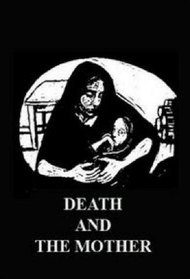 Death and the Mother