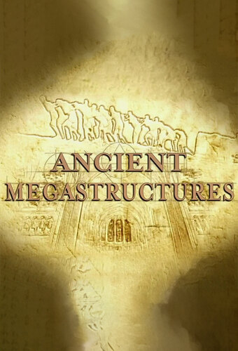 Ancient Megastructures