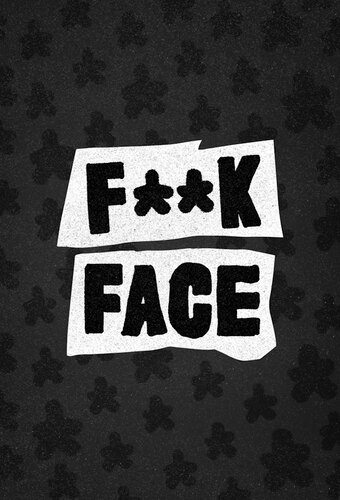 F**kFace