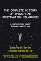 The Complete History Of Space/Time (Destination Milwaukee)