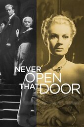 Never Open That Door