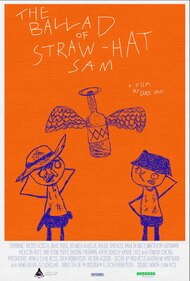 The Ballad of Straw-Hat Sam