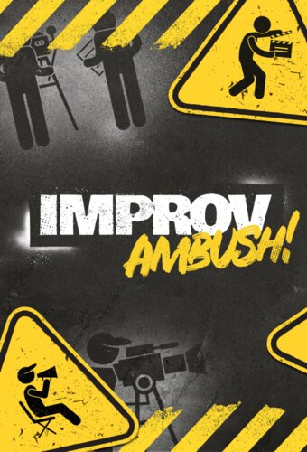 Improv Ambush