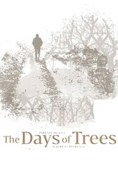 The Days of Trees