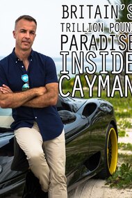 Britain's Trillion Pound Paradise: Inside Cayman