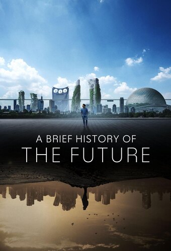 A Brief History of The Future