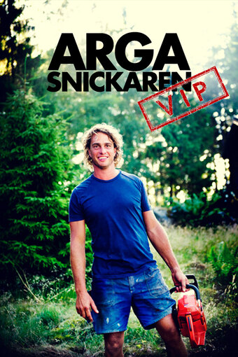 Arga Snickaren VIP