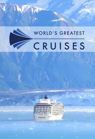 World's Greatest Cruises