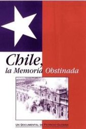 Chile: Obstinate Memory