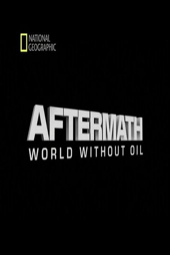 World Without Oil