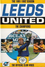 Leeds United: The Champions 1991/92