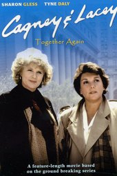 Cagney & Lacey: Together Again