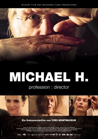 Michael H. – Profession: Director