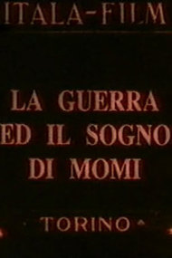 The War and the Dream of Momi