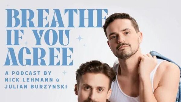 Breathe If You Agree - S01E08 - Gay Science Ft. Rob Anderson