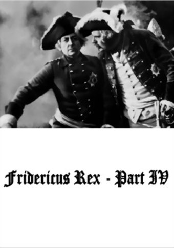 Fridericus Rex - 4. Teil: Schicksalswende