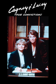 Cagney & Lacey: True Convictions