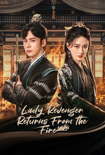Lady Revenger Returns From the Fire