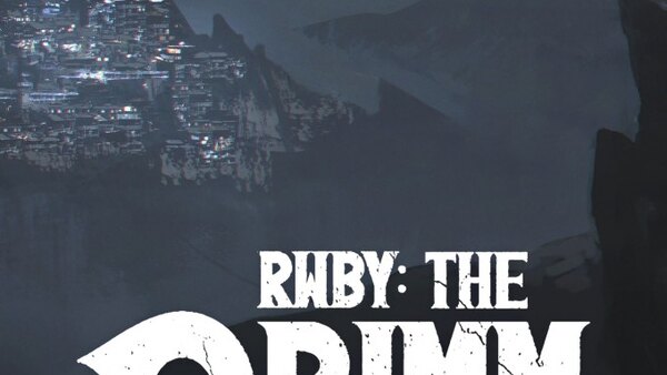 RWBY: The Grimm Campaign - S03E01 - The Grimm Campaign: The Last Roll